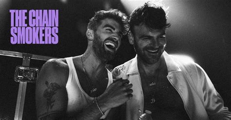 chatty chainsmikers|The Chainsmokers Official Site.